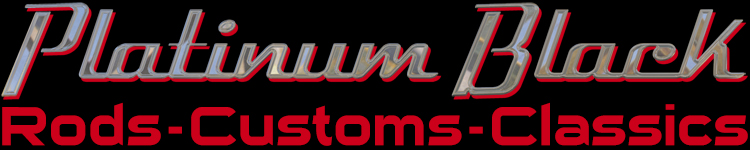 Auto Restoration, Modification and Service for Custom and Classic Hot Rods at Platinum Black in Huntington Beach, CA